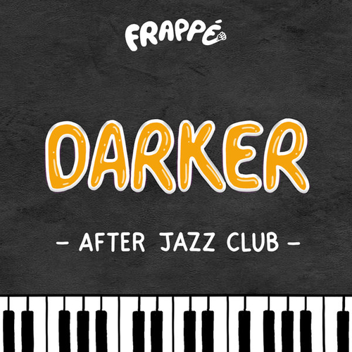 Darker - After Jazz Club [FRPP015]